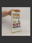 Raw Foods for Busy People - náhled