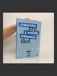 Literatura pro 3. ročník středních škol. Učebnice - náhled