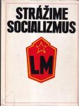 Strážime socializmus - náhled