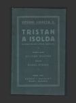 Tristan a Isolda - hudební drama o 3 dějstvích - náhled