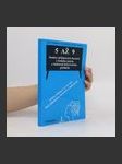 5 až 9 : soubor přijímacích zkoušek z českého jazyka a kulturně-historického přehledu určený žákům 5., 7. a 9. tříd škol základních, obecných a občanských - náhled