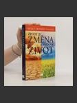 Život je změna a změna je život : cesta ke klidu v neklidné době - náhled