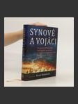 Synové a vojáci : neznámý příběh Židů, kteří unikli nacistům a vrátili se s armádou USA bojovat proti Hitlerovi - náhled