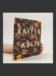 Kaffee-Kult - náhled