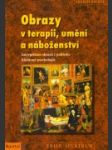 Obrazy v terapii, umění a náboženství - náhled