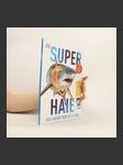 Super Haie und andere Tiere der Ozeane (Happy Meal Sonderausgabe) (duplicitní ISBN) - náhled