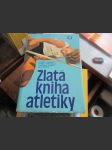 Zlatá kniha atletiky - náhled