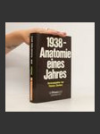 1938 [Neunzehnhundertachtunddreissig] - Anatomie eines Jahres - náhled