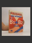 Prisma : método de español para extranjeros : nivel intermedio : B1+B2 fusión : libro del alumno - náhled