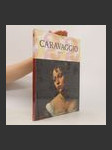 Caravaggio : 1571-1610 : génius, který předběhl svou dobu - náhled