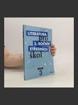 Literatura pro 3. ročník středních škol. Učebnice - náhled