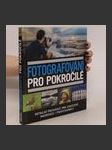 Fotografování pro pokročilé - náhled