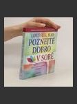 Poznejte dobro v sobě : jak se naučit používat afirmace - náhled