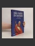 Der Papst in Bayern - náhled
