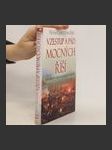 Vzestup a pád mocných říší. Čínské císařství, Carské Rusko, Osmanská říše, Německá říše - náhled