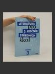 Literatura pro 3. ročník středních škol. Pracovní sešit - náhled