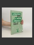 Literatura pro 4. ročník středních škol. Pracovní sešit - náhled