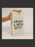 Grow a New Body - náhled