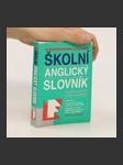 Školní anglický slovník : anglicko-český, česko-anglický Anglicko-český, česko-anglický slovník - náhled