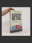 Reshaping retail: Why technology is transforming the industry and how to win in the new consumer driven world - náhled