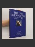 Poslední kniha století. 10.10.2000 - X.X.MM : jeden den v životě České republiky. The last book of the century (a day in the life of Czech Republic) - náhled