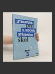 Literatura pro 3. ročník středních škol. Učebnice - náhled