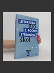 Literatura pro 3. ročník středních škol. Učebnice - náhled