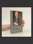 Johann Sebastian Bach. Jak jej znal jeho svět - náhled