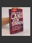 Deutschland von Sinnen : der irre Kult um Frauen, Homosexuelle und Zuwanderer - náhled