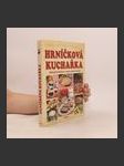 Recepty naší rodiny. 14. ročník, Hrníčková kuchařka : nejlepší hrníčkové recepty našich čtenářů - náhled