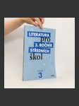 Literatura pro 3. ročník středních škol. Pracovní sešit - náhled