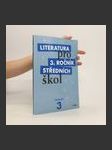 Literatura pro 3. ročník středních škol. Pracovní sešit - náhled