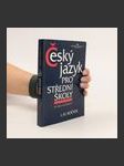 Český jazyk pro střední školy I.-IV. ročník - náhled