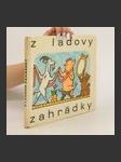 Z Ladovy zahrádky - náhled