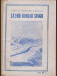 Sadhu Sundar Singh: Apoštol východu a západu - náhled