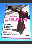 Mizející Ladak - Útržky z Malého Tibetu aneb Po šedesátce mě doma nic neudrží - náhled