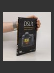 DSLR. Naučte se fotografovat digitální zrcadlovkou - náhled