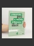 Literatura pro 4. ročník SŠ. Pracovní sešit. Zkrácená verze - náhled