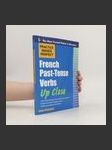 Practice Makes Perfect. French Past-Tense Verbs Up Close - náhled