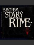 Sbohem, starý Říme - náhled