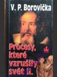 Procesy, které vzrušily svět ii. - borovička václav pavel - náhled