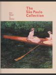 The Sao Paulo Collection: From Manet to Matisse - náhled