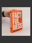 Factfulness : ten reasons we're wrong about the world - and why things are better than you think - náhled