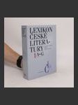 Lexikon české literatury. Osobnosti, díla, instituce. 1 A-G. - náhled