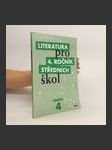 Literatura pro 4. ročník středních škol. Pracovní sešit - náhled