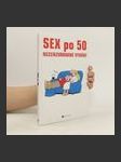 Sex po 50. Necenzurované vydání - náhled