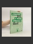 Literatura pro 4. ročník středních škol. Pracovní sešit - náhled