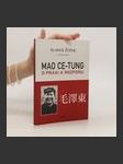 Mao Ce-Tung o praxi a rozporu - náhled