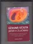 Úžasná očista jater a žlučníku - náhled