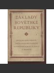 Základy sovětské republiky (USA) - komunistická literatura - náhled